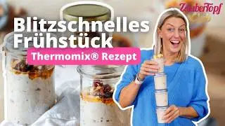 😍 Schnelles Meal Prep Fr&uuml;hst&uuml;ck: Bircher M&uuml;sli in 10 Min. | Thermomix&reg; Rezept