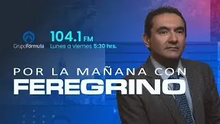 En Vivo | Por la mañana con Feregrino | Jueves 29 de Enero de 2026
