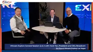 Общая сессия VMware Explore: вопросы и ответы с Хоком Таном, президентом и генеральным директором...
