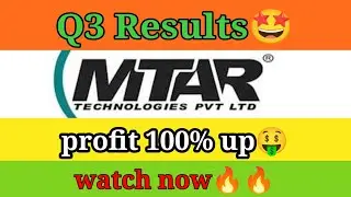 MTAR technologies qe results🔥😱 ...profit doubled😱..latest financial results q3