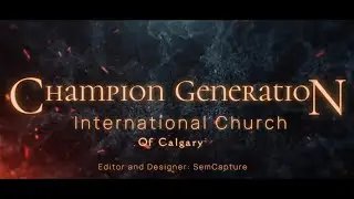 Welcome to Champion Generation International Church of Calgary