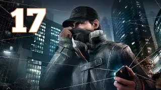 Прохождение Watch Dogs &mdash; Часть 17: Тайрон не потянет