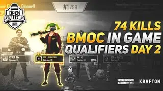 BMOC IN GAME QUALIFIERS  | 74 KILLS in 2 matches  | TeamS2G