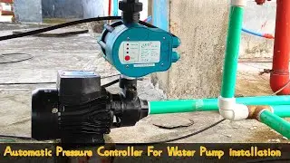 Automatic Water Pump Controller Installation Automatic Pressure Controller For Water Pump Fitting