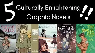 5 Diverse and Cultural Graphic Novel Recs