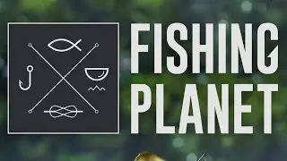 Fishing Planet #33 - Neue Angelausr&uuml;stung   Angelsimulation gegen Lockdown- Langeweile