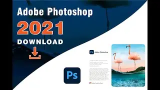 Ho tow install photoshop 2021 new version