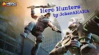 [Hero Hunters] Bounty Flatline+Cinder 550m in 2 hours