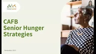 CAFB: Senior Hunger Strategies with Michelle Larson (11/14/23)