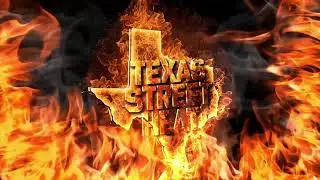 Texas Street Heat Episode 17