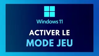 Comment ACTIVER le MODE JEU sur WINDOWS 11 PC !