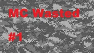 MC Wasted Ep:1 Slowest Pig
