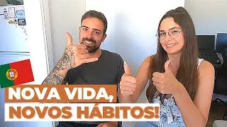 8 H&Aacute;BITOS QUE ADQUIRIMOS MORANDO EM PORTUGAL 2021