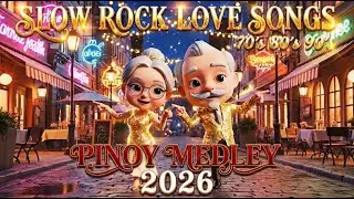 Best Slow Rock Love Songs 💕 | Nonstop 70s 80s 90s Pinoy Rock Ballads