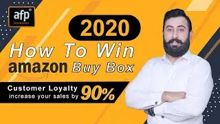 How to Win amazon Buy Box 2020 - Customer Loyalty Increase Sales 90%