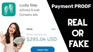 Lucky step app payment proof!Real or Fake|make money online 2022