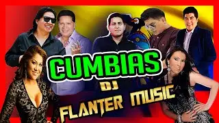 MIX TECNOCUMBIAS / CUMBIAS ECUATORIANAS /G.MORAN WIDINSON MARIA DE LOS ANGELES/ FLANTER MUSIC AMBATO