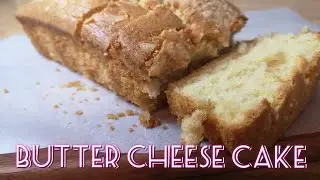 Butter Cheese Cake Recipe