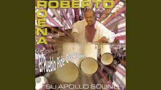 Roena Medley Uno... (Canciones Son Canciones / Tu Loco Loco y Yo Tranquilo / El Traqueteo /...