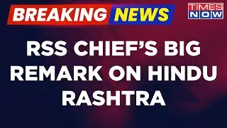 Breaking News | RSS Chief Mohan Bhagwat Spills Beans On Hindu Rashtra, Says 'Hindustan Hi...'| India