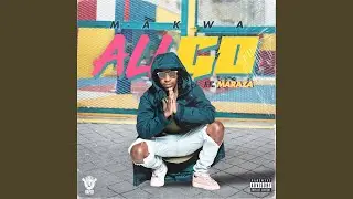 All Go (feat. Maraza)