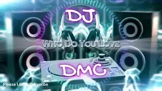 Who do you Love Bernard Wright Remix DJ DMC