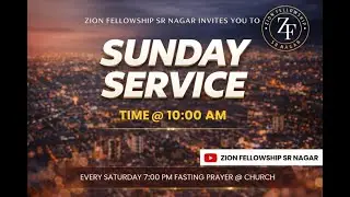 Sunday Worship Service || 18-01-2026 ||  Zion Fellowship church || SR Nagar