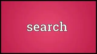 search meaning in english
