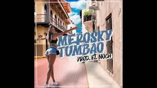 Merosky - Tumbao Prod. El Noch (Audio)