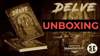 Unboxing Delve &ndash; a Guide to Dungeons for (5E) & Shadowdark RPG