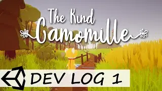 The Kind Camomille -  Solo Indie Game Dev Log #1 - Introduction.