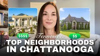 Top Neighborhoods in Chattanooga