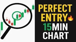 How to Find Perfect Entry Level on 15-Minute Chart🔥?