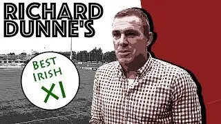 Richard Dunne's all-time Irish XI