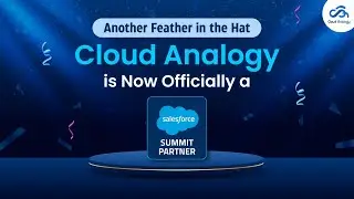 Cloud Analogy Is Now an Official Salesforce Summit Partner | A Proud Moment!