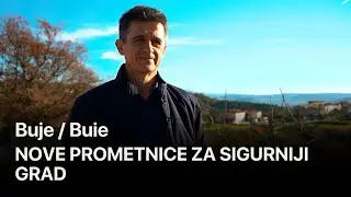 Televizija Buje / Buie - Nove prometnice za sigurniji grad