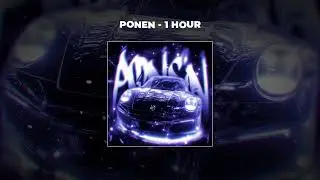 [1 HOUR PHONK] Lyamev - PONEN