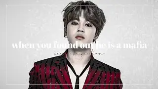jimin ff | when you found out he is a mafia | oneshot