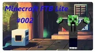 Let&acute;s Play Minecraft FTB Lite #002 German/Deutsch