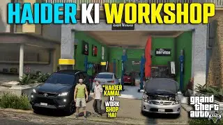 HAIDER KI NEW WORKSHOP | GTA 5 GAMEPLAY