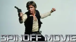 Young Han Solo Spin-Off Movie + Casting Starting!