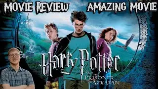 Harry Potter And The Prisoner of Azkaban (2004) Movie Review (Ninja Reviews)