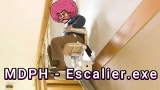 [MDPH] - Escalier.exe
