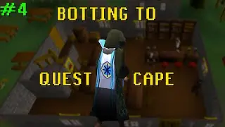 Botting to Quest Cape #4 - Hitting the Pub