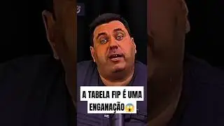 A Tabela Fipe &eacute; uma engana&ccedil;&atilde;o