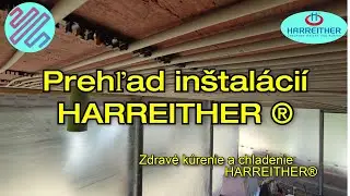 Prezentácia možných aplikácií systému HARREITHER #stropnechladenie #zdravekurenieachladenie