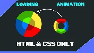 Creative CSS Loader Animation | Circular Progress Loader Animation HTML & CSS