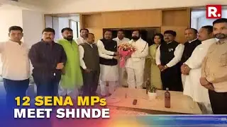 Maharashtra CM Eknath Shinde Meets 12 Shiv Sena MPs In Delhi; Massive Setback For Uddhav