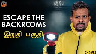 அறை Escape the Backrooms Tamil | ENDING Horror Game Live TamilGaming