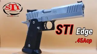 STI Edge .45Acp ปืนเทพ ยิงนิ่ม โคตรแม่น